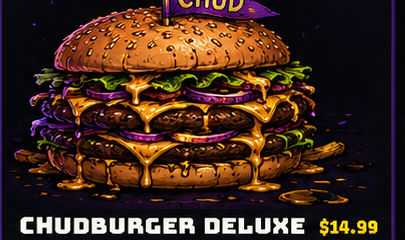 Chudburger Deluxe